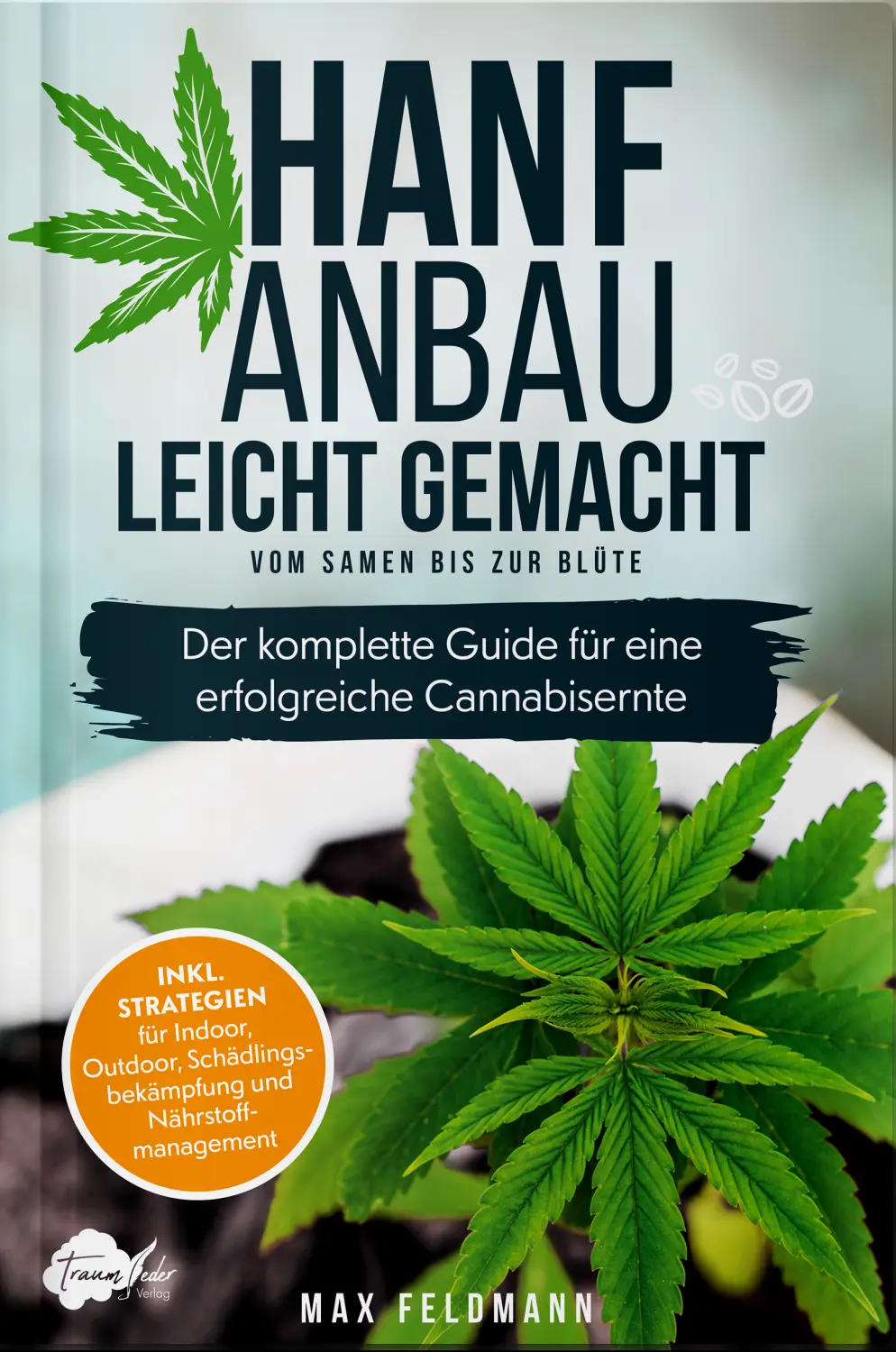 Hanfanbau leicht gemacht