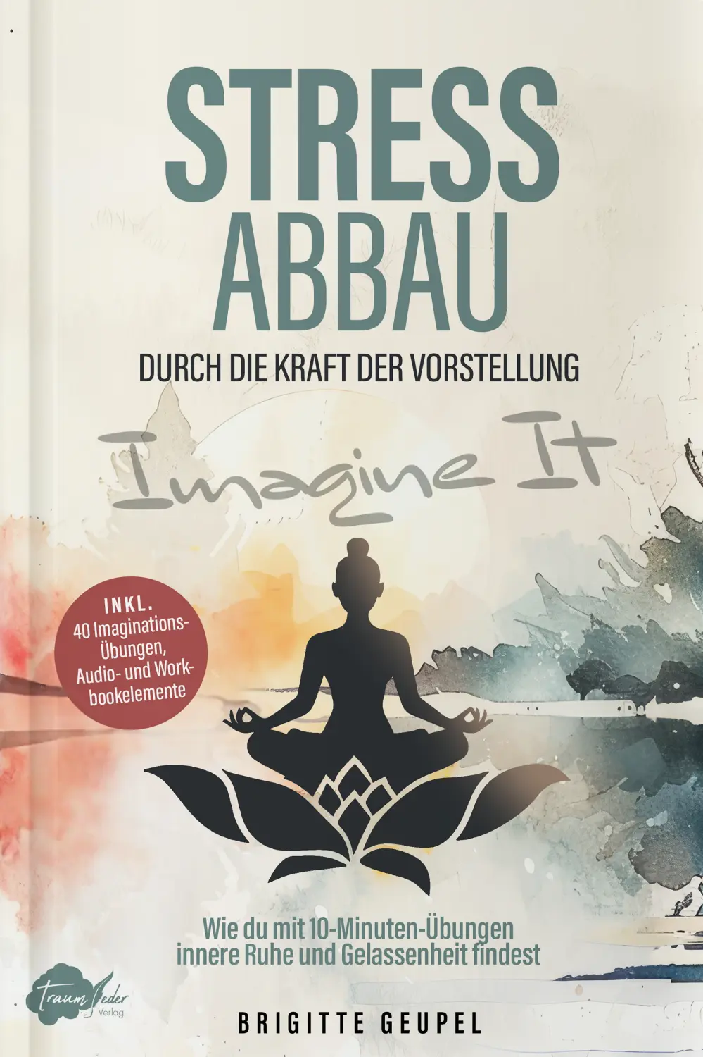 Stressabbau